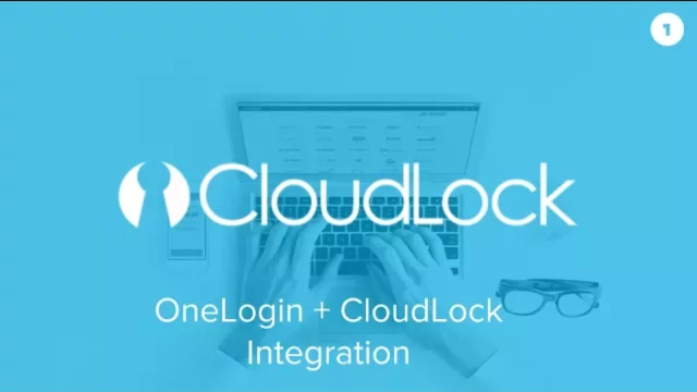 OneLogin and Cloudlock Integration